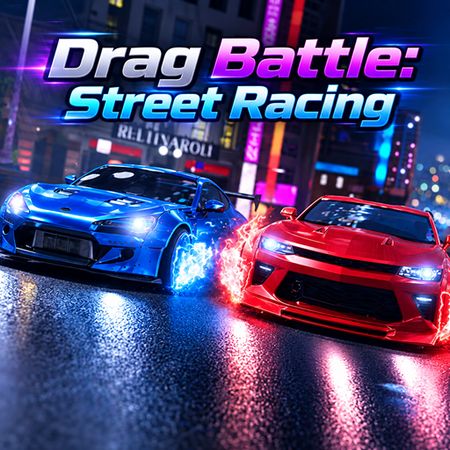 Play Drag Battle: Street Racing